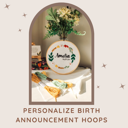 Personalized Birth Announcement Embroidery Hoop